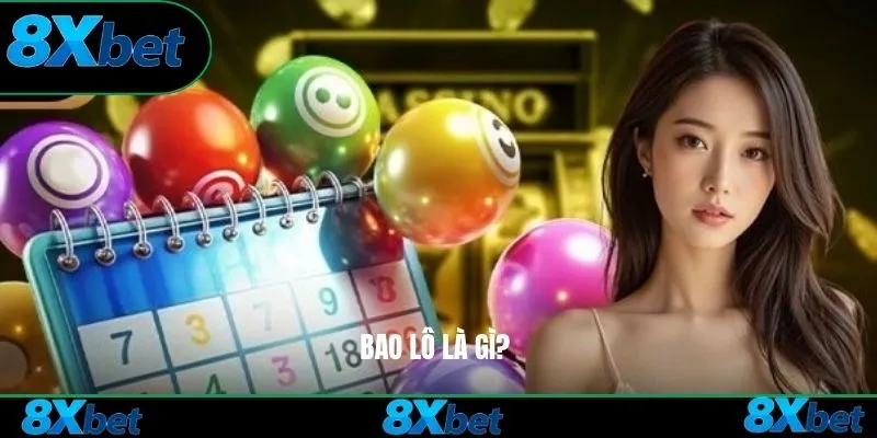 Bao lô là gì?