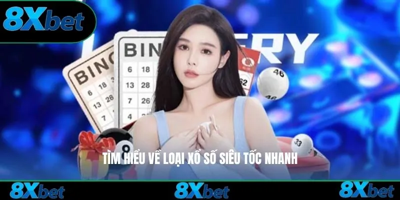 Xổ số siêu tốc