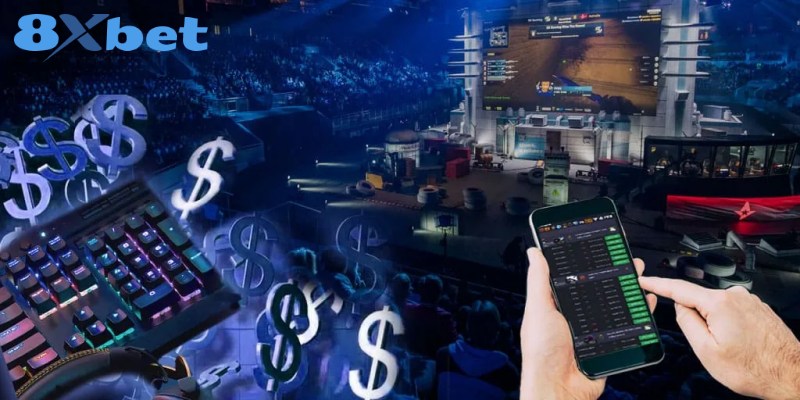 Sức nóng của kèo tỷ số esports tại 8XBET