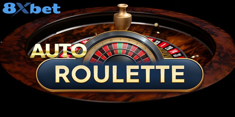 Roulette Tự Động - Hành Trình Chinh Phục Vòng Quay May Mắn