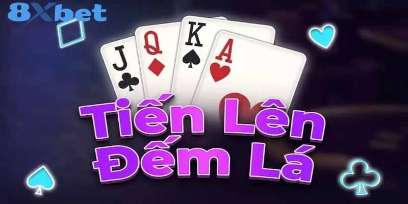 Tiến Lên Kiểu Đếm Lá - Cách Chinh Phục Bàn Chơi Sát Phạt